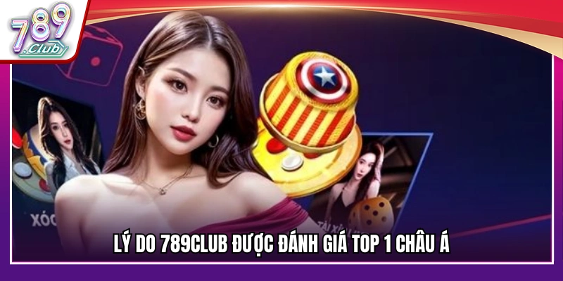 Giải mã sức hút giúp 789 Club giữ vững vị thế hàng đầu